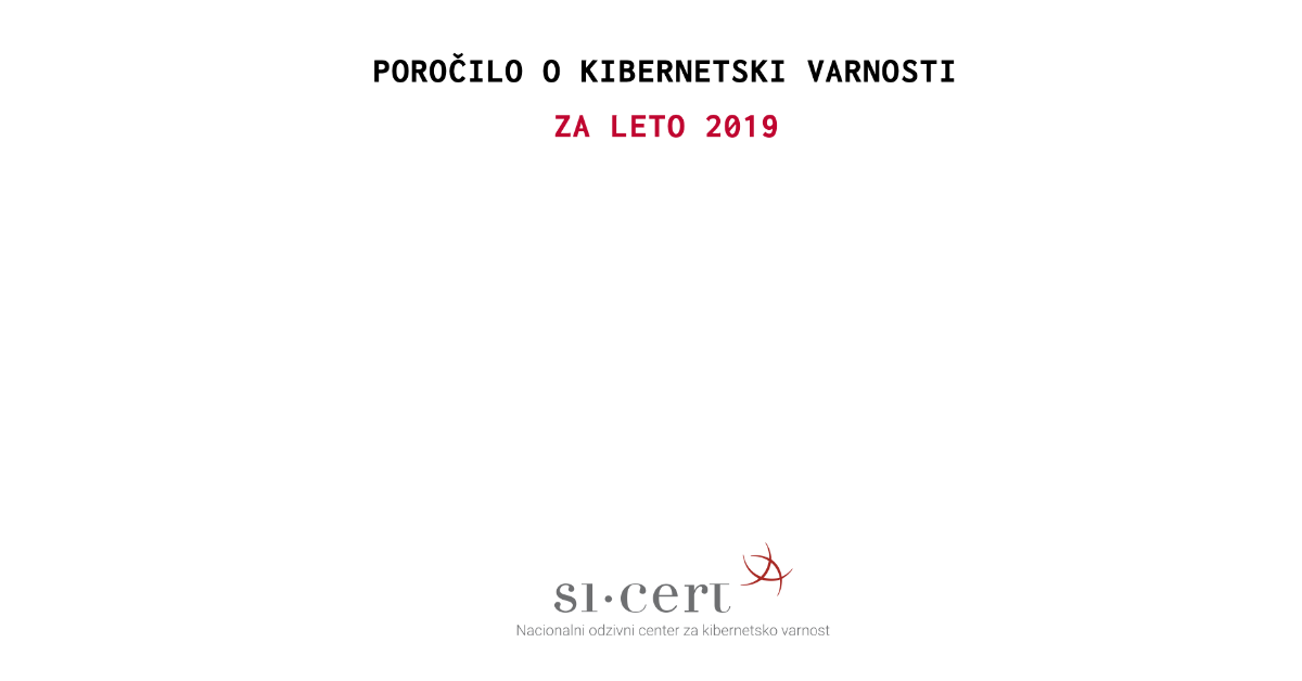 Poročilo o kibernetski varnosti 2019